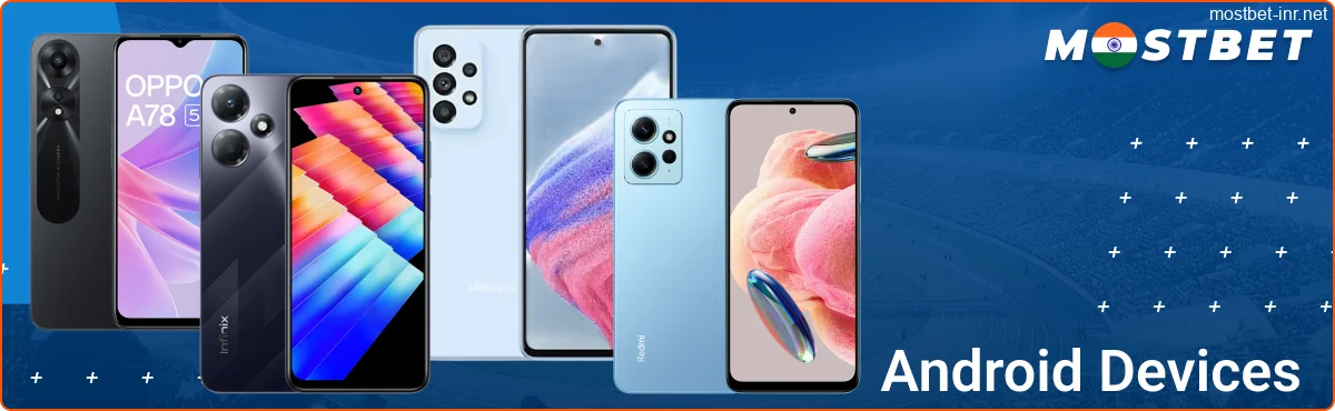 Mostbet IN Android App Gadgets