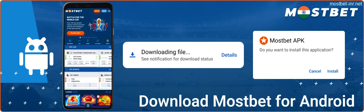 Download the Mostbet India Android App