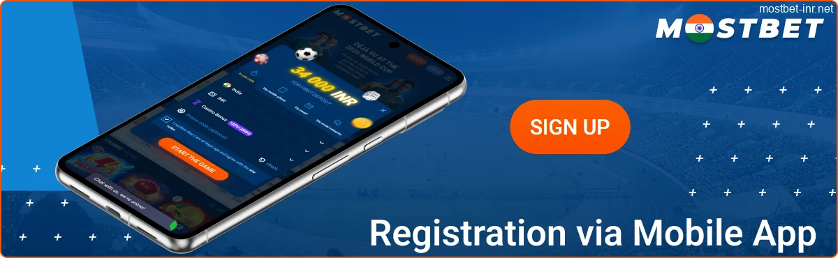Register for the Mostbet India App