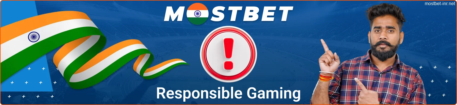 Responsible Gaming at Mostbet IN